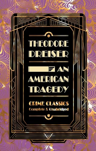An American Tragedy (Flame Tree Collectable Crime Classics)