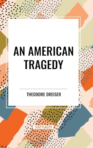 An American Tragedy von Start Classics