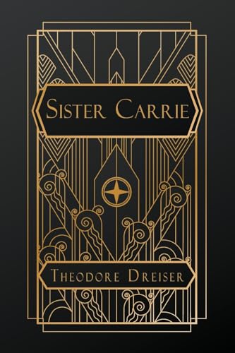 Sister Carrie von NATAL PUBLISHING, LLC