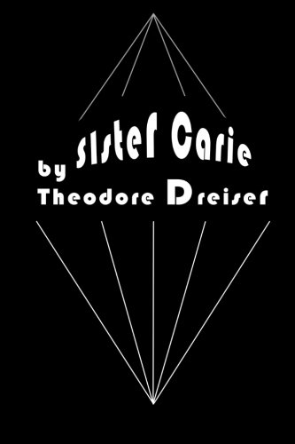 Sister Carrie Sister Carrie von Loki's Publishing