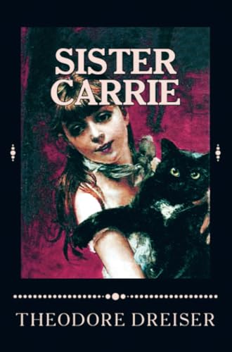 Sister Carrie Sister Carrie von E-Kitap Projesi & Cheapest Books