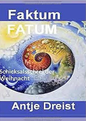 Faktum Fatum: Eine Weihnachtsgeschichte von epubli