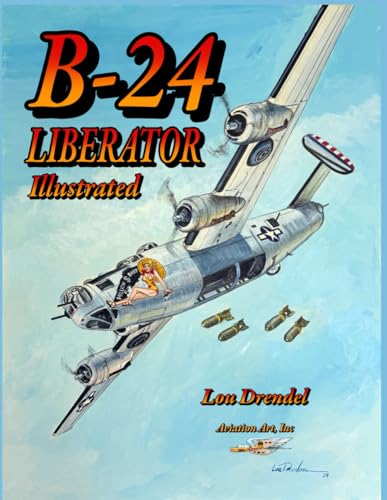B-24 Liberator Illustrated