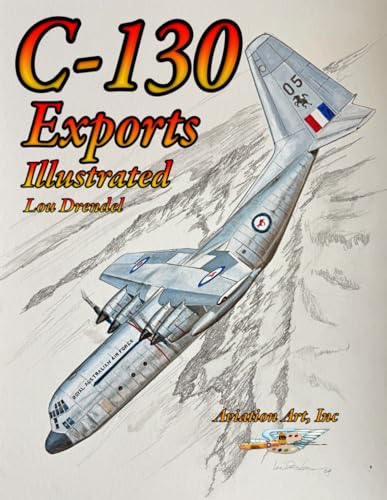 C-130 Exports Illustrated von Independently published