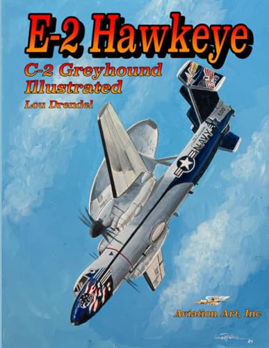 E-2 Hawkeye Illustrated von Independently published