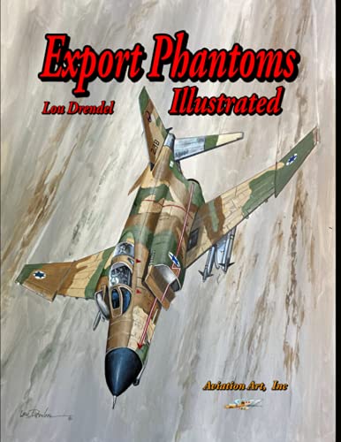Export Phantoms Illustrated von Independently published