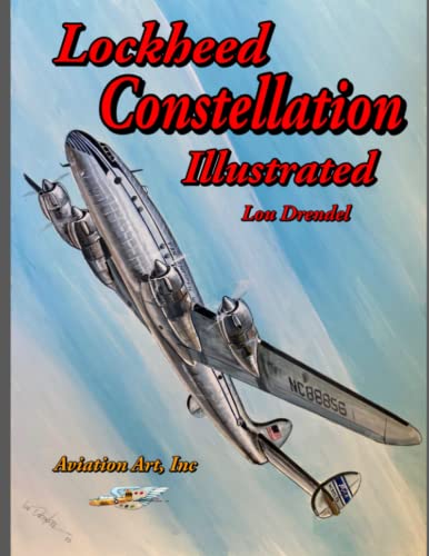 Lockheed Constellation Illustrated von Independently published