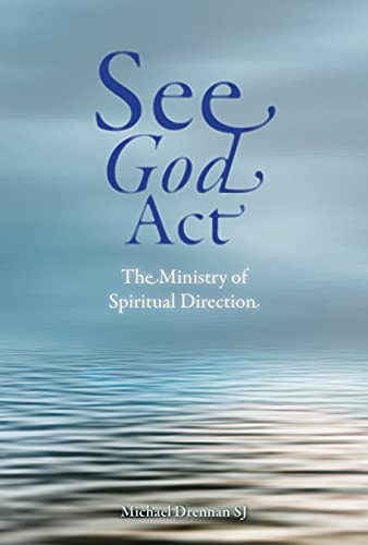 See God Act: The Ministry of Spiritual Direction von Messenger Publications