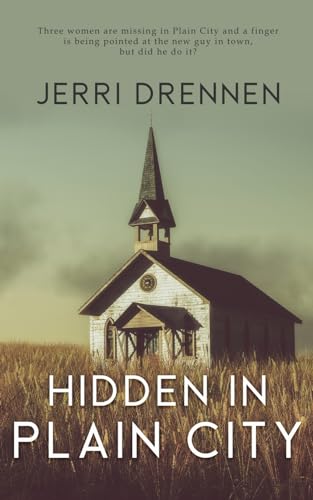 Hidden in Plain City (Redeeming the Reporter, Band 1)
