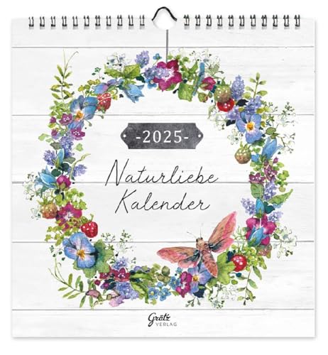 Kalender Naturliebe 2025: Naturliebe