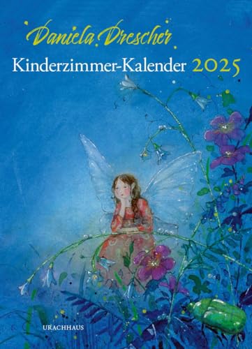 Kinderzimmer-Kalender 2025: »Die kleine Elfe Flirr« von Urachhaus/Geistesleben