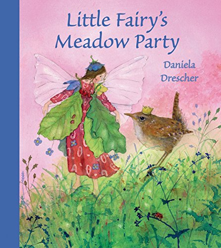 Little Fairy's Meadow Party von Floris Books