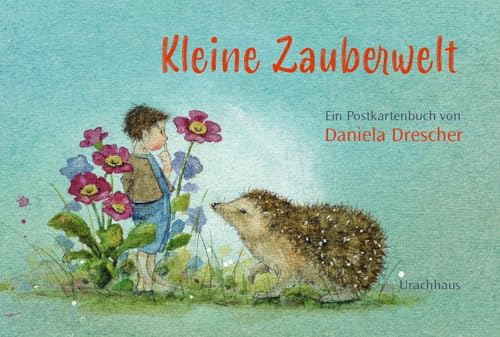 Postkartenbuch »Kleine Zauberwelt«: Eine Welt voller fabelhafter Wesen! Daniela Dreschers Wichtelwelten verzaubern Kinder und Erziehende - auch zum Verschicken und Verschenken Postkartenbuch »Kleine Zauberwelt«: Eine Welt voller fabelhafter Wesen! Daniela Dreschers Wichtelwelten verzaubern Kinder und Erziehende - auch zum Verschicken und Verschenken von Urachhaus