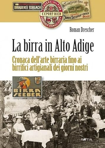La birra in Alto Adige: Cronaca dell’arte birraria fino ai birrifici artigianali dei giorni nostri La birra in Alto Adige: Cronaca dell’arte birraria fino ai birrifici artigianali dei giorni nostri