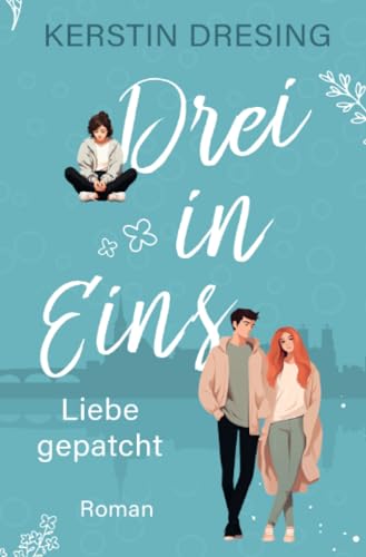 Drei in Eins: Liebe gepatcht