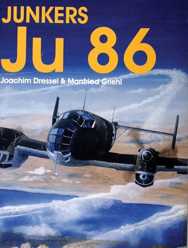 Junkers Ju 86 (Schiffer Military History)