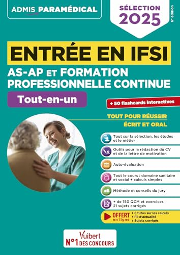 Entrée en IFSI pour AS-AP et formation professionnelle continue (FPC): Tout-en-un - Fil d'actualité offert - Sélection 2025 von VUIBERT