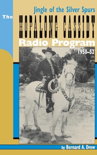 Hopalong Cassidy Radio Program (hardback) von BearManor Media