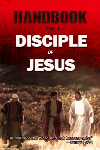 Handbook for a Disciple of Jesus von Primedia eLaunch LLC