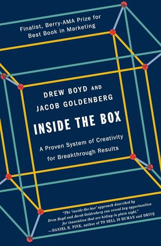 Inside the Box: A Proven System of Creativity for Breakthrough Results