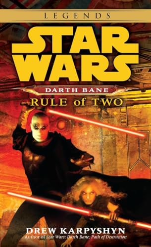 Star Wars Darth Bane Rule of Two: A Novel of the old Republic von Del Rey