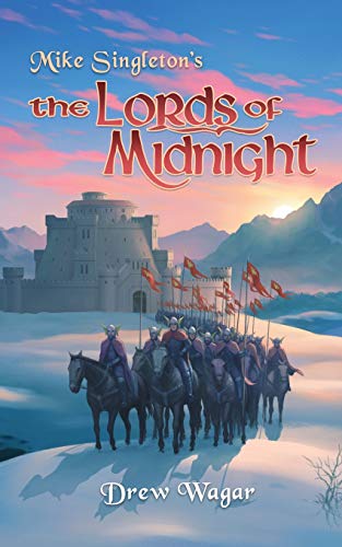 The Lords Of Midnight (Chronicles of Midnight, Band 1)