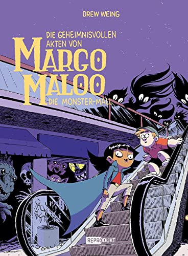 Margo Maloo 2: Die Monster-Mall von Reprodukt