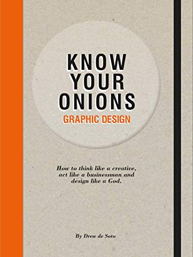 Know Your Onions: Graphic Design von Bis Publishers