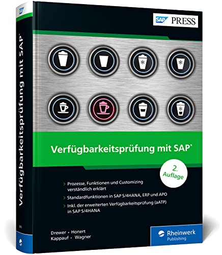 Verfügbarkeitsprüfung mit SAP: Das umfassende Handbuch zu ATP und aATP in SAP S/4HANA, SAP ERP und SAP APO (SAP PRESS) von CarpetWWW