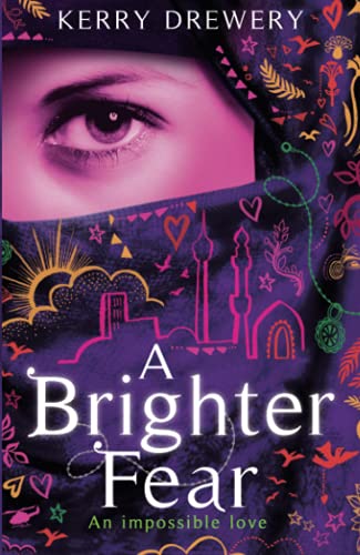 A Brighter Fear A Brighter Fear