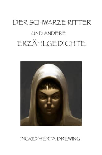 Der schwarze Ritter und andere Erzählgedichte