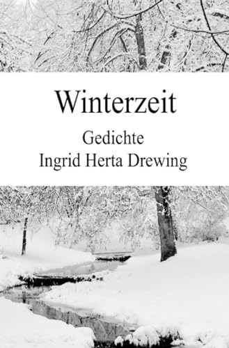 Winterzeit: Gedichte (Poesie der Jahreszeiten) von epubli