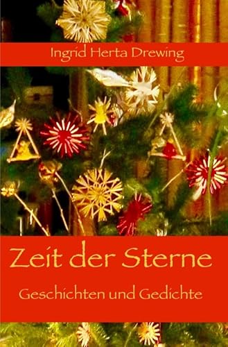 Zeit der Sterne: Gedichte