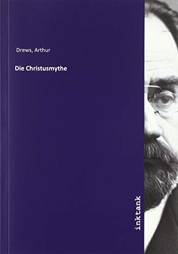 Die Christusmythe
