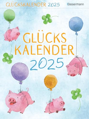 Glückskalender 2025 von Bassermann Verlag