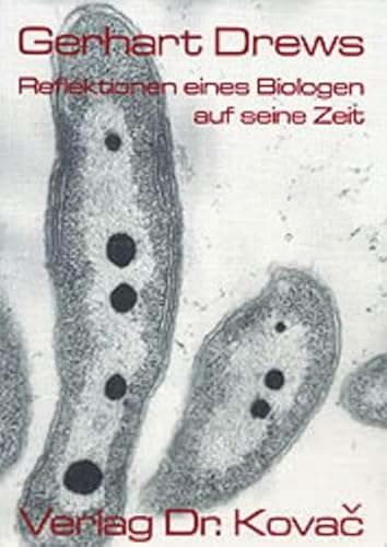 Reflektionen eines Biologen auf seine Zeit (Lebenserinnerungen)