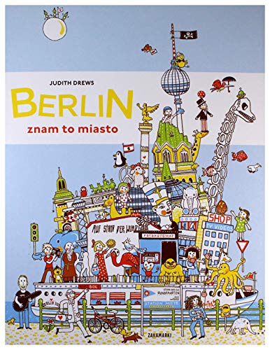 Berlin - znam to miasto