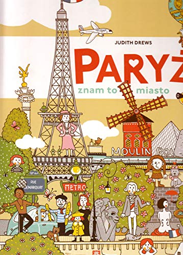 Paryż Znam to miasto