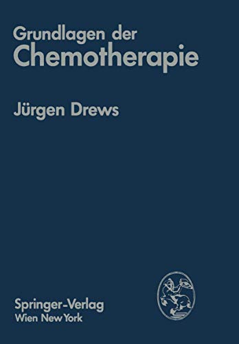Grundlagen der Chemotherapie von Springer
