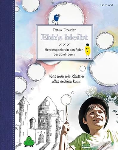Ebb‘s bleibt: Hereinspaziert in das Reich der Spiel-Ideen von Edition Lichtland