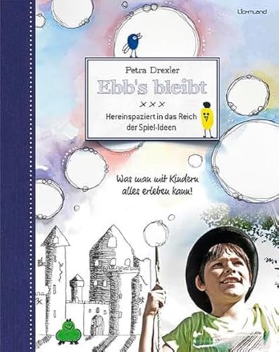 Ebb‘s bleibt: Hereinspaziert in das Reich der Spiel-Ideen