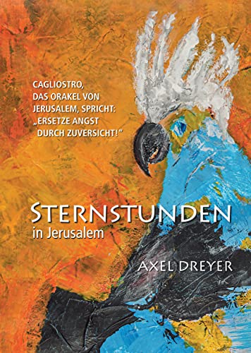 Sternstunden in Jerusalem
