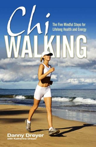 Chiwalking: The Five Mindful Steps for Lifelong Health and Energy von Simon & Schuster