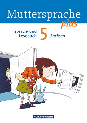 Muttersprache plus - Sachsen 2011 - 5. Schuljahr: Schulbuch von Volk u. Wissen Vlg GmbH