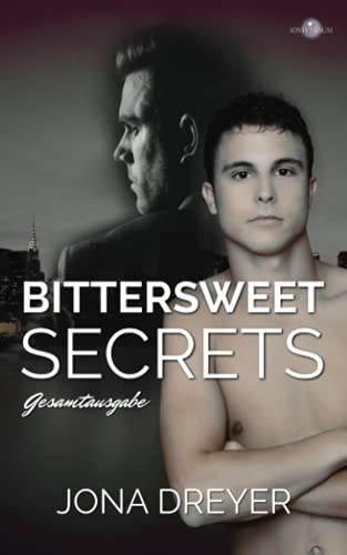 Bittersweet Secrets: Gesamtausgabe Bittersweet Secrets: Gesamtausgabe
