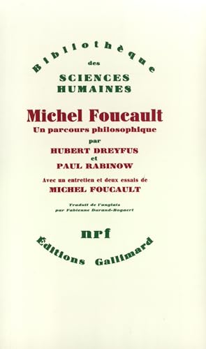 Michel Foucault, un parcours philosophique: Au-delà de l'objectivité et de la subjectivité Michel Foucault, un parcours philosophique: Au-delà de l'objectivité et de la subjectivité