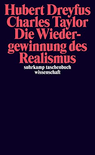 Die Wiedergewinnung des Realismus (suhrkamp taschenbuch wissenschaft) von Suhrkamp Verlag AG