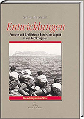 Entwicklungen: Fernweh und Grossfahrten Bündischer Jugend in der Nachkriegszeit