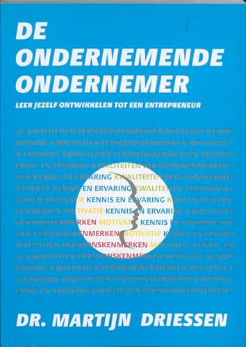 De ondernemende ondernemer: leer jezelf ontwikkelen tot een entprepreneur von Pumbo.nl