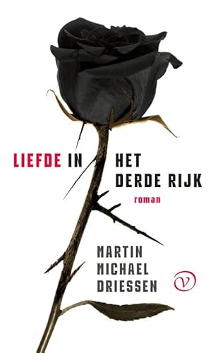 Liefde in het Derde Rijk Liefde in het Derde Rijk von Uitgeverij Van Oorschot